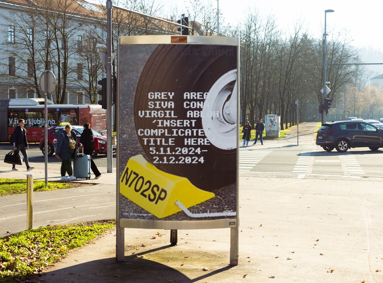 Poster for Virgil Abloh: “INSERT COMPLICATED TITLE HERE” as part of the project “Grey Area” at Cukrarna Gallery (MGML/SLO), November 2024.